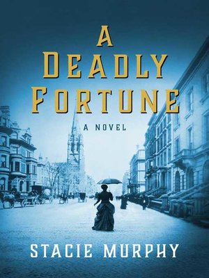 cover image of A Deadly Fortune